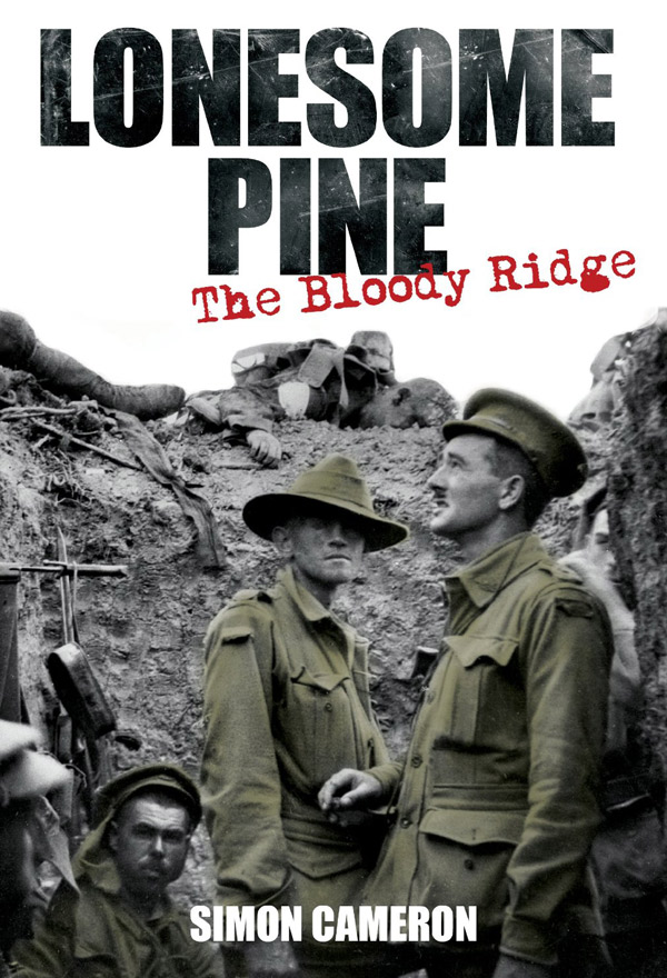 Lonesome Pine - The Bloody Ridge, Simon Cameron, Big Sky Publishing, $29.99