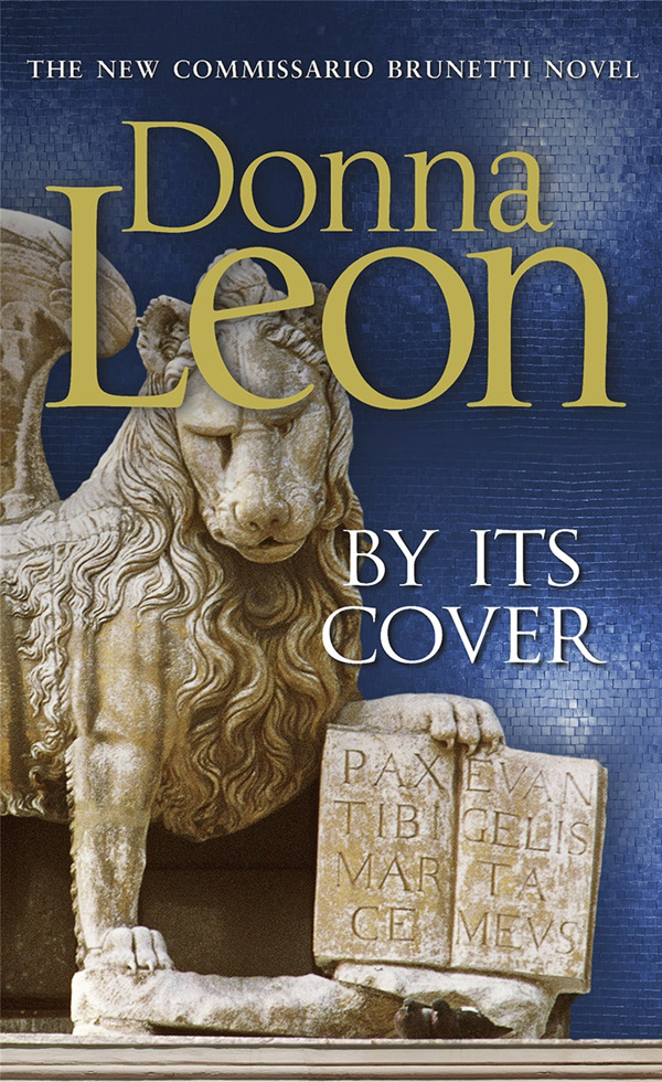 By Its Cover, by Donna Leon, Random House, $29.99