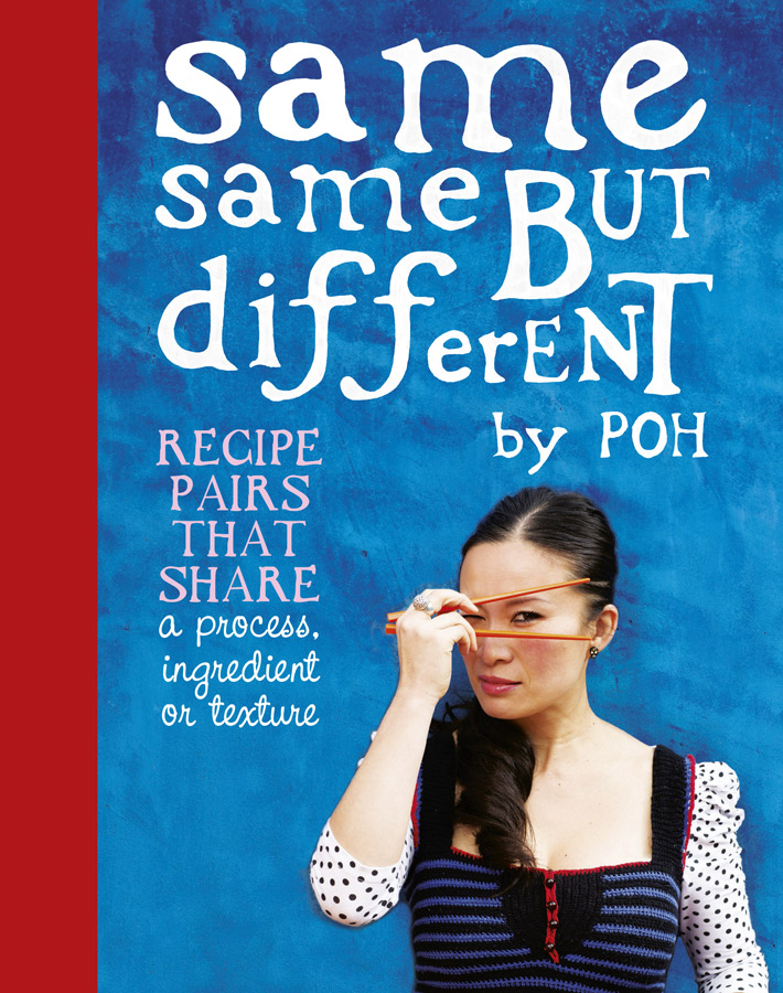 Same Same But Different, by Poh, published by ABC Books, $39.99