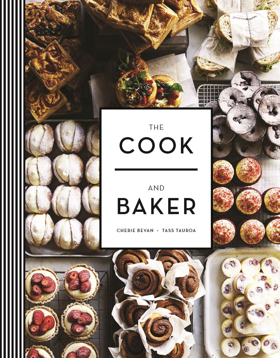 Recipe and image from The Cook and Baker, by Cherie Bevan and Tass Tauroa, published by Murdoch Books, RRP $49.99.