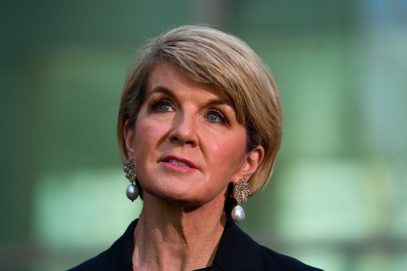 Julie Bishop says behaviour she has seen in Canberra wouldn't be tolerated in any other workplace. Photo: AAP/Lukas Coch