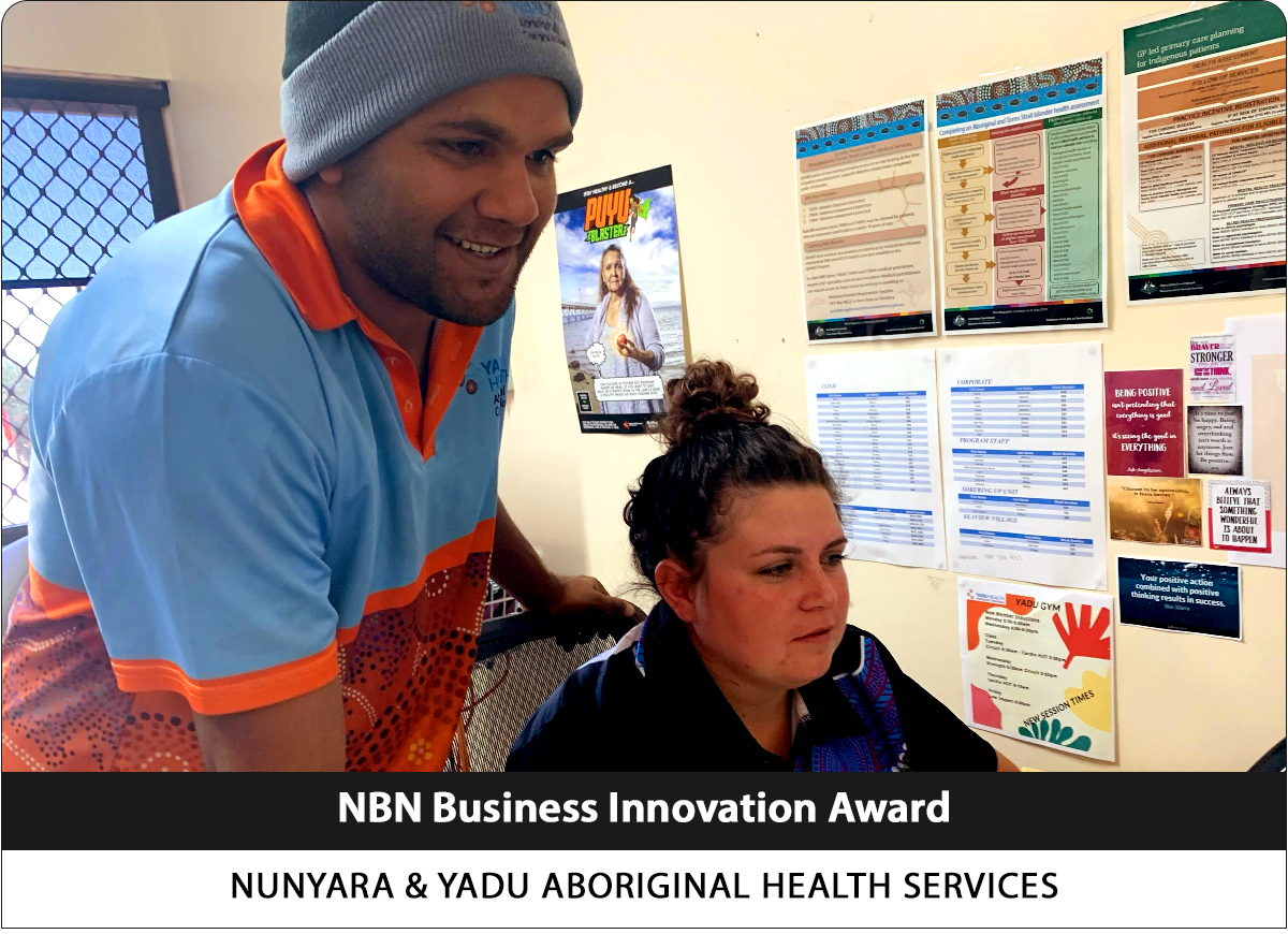 NBN Business Innovation Award winner is Nunyara and Yadu Aboriginal Health Services